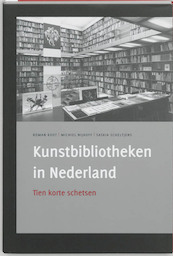 Kunstbibliotheken in Nederland - (ISBN 9789059970557)