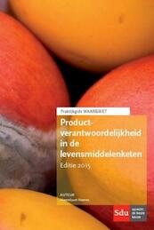 Praktijkgids WAAR&WET Productverantwoordelijkheid - Heereluurt Heeres (ISBN 9789012396196)