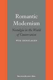 Romantic Modernism - W. Denslagen (ISBN 9789048520848)