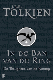 In de ban van de ring / 3 De Terugkeer van de koning - J.R.R. Tolkien (ISBN 9789460235320)