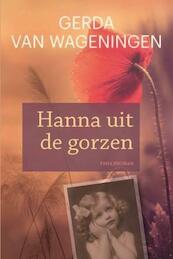 Hanna uit de Gorzen - Gerda van Wageningen (ISBN 9789020534436)