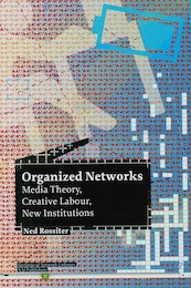 Organized Networks - N. Rossiter (ISBN 9789056625269)