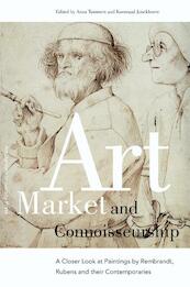 Art Market and Connoisseurship - Anna Tummers, Koenraad Jonckheere (ISBN 9789048502370)