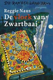 De vloek van zwartbaai - Reggie Naus (ISBN 9789021670270)