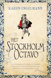 Het Stockholm octavo - Karen Engelmann (ISBN 9789044970180)