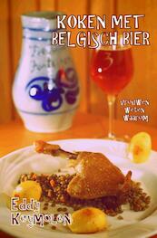 Koken met Belgisch bier - Eddy Keymolen (ISBN 9789462547766)