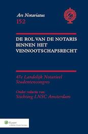 De rol van de notaris binnen het vennootschapsrecht - (ISBN 9789013112764)
