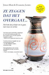 Ze zeggen dat het overgaat - Johan Maes, Evamaria Jansen (ISBN 9789490382889)