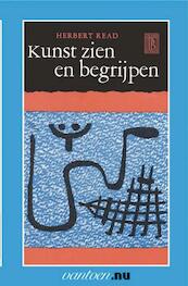 Kunst zien en begrijpen - H. Read (ISBN 9789031504190)