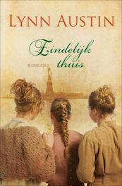 Eindelijk thuis - Lynn Austin (ISBN 9789029718998)