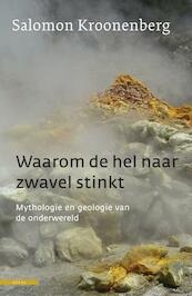 Waarom de hel naar zwavel stinkt - Salomon Kroonenberg (ISBN 9789045019932)