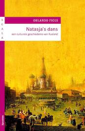 Nastasja s dans - Orlando Figes (ISBN 9789000330065)