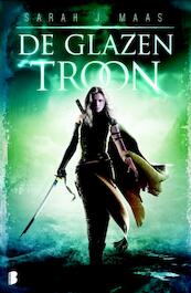 De glazen troon - Sarah J. Maas (ISBN 9789022570036)