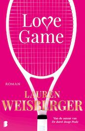 Love Game - Lauren Weisberger (ISBN 9789022581537)