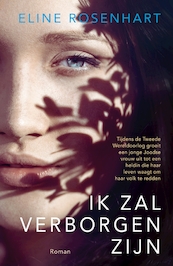 Ik zal verborgen zijn - Eline Rosenhart (ISBN 9789029727778)