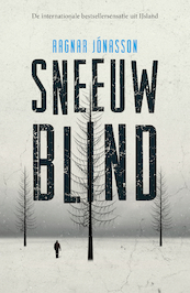 Sneeuwblind - Ragnar Jónasson (ISBN 9789400511576)