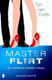 MasterFlirt - Tijn van Ewijk, Tom Gorny (ISBN 9789022555958)