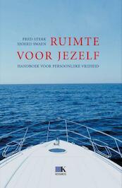 Ruimte voor jezelf - Fred Sterk, Sjoerd Swaen (ISBN 9789021547510)