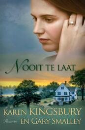 Nooit te laat / Deel 1 familie Baxter - Karen Kingsbury, Gary Smalley (ISBN 9789029717854)