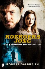 Koekoeksjong - Robert Galbraith (ISBN 9789022580875)