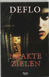 Naakte zielen - Luc Deflo (ISBN 9789022315101)