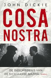 Cosa Nostra - John Dickie (ISBN 9789026324123)