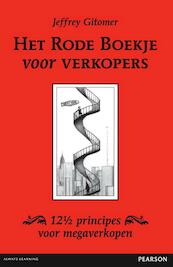 Het rode boekje voor verkopers - Jeffrey Gitomer (ISBN 9789043025973)