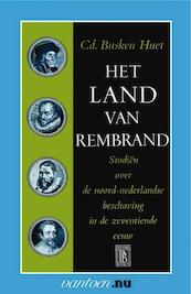 Land van Rembrand I - Cd. Busken Huet (ISBN 9789031504459)