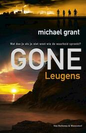 Gone Leugens - Michael Grant (ISBN 9789047509073)