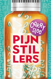 Pijnstillers - Carry Slee (ISBN 9789048861170)