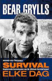 Survival elke dag - Bear Grylls (ISBN 9789024562596)