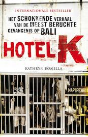 Hotel K. - Kathryn Bonella (ISBN 9789089755810)