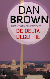 De Delta Deceptie - Dan Brown (ISBN 9789024578993)