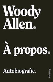 À propos - Woody Allen (ISBN 9789044645859)