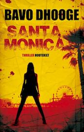 Santa Monica - Bavo Dhooge (ISBN 9789089242372)