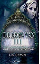 De bron van drie / 2 - L.A. Dawn (ISBN 9789402122251)