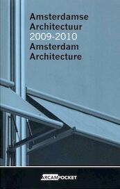 Amsterdamse Architectuur 2009 - 2010 / Amsterdam Architecture 2009 - 2010 - (ISBN 9789076863962)