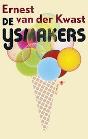 De ijsmakers - Ernest van der Kwast (ISBN 9789023486381)