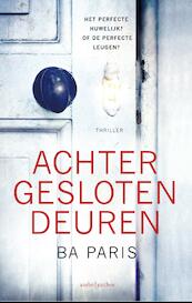 Achter gesloten deuren - B.A. Paris (ISBN 9789026336898)