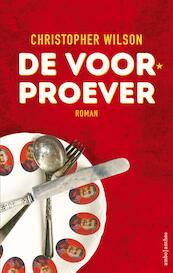 De voorproever - Christopher Wilson (ISBN 9789026337833)