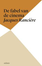 De fabel van de cinema - J. Rancière (ISBN 9789490334031)