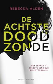 De achtste doodzonde - Rebecka Aldén (ISBN 9789023498476)