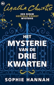 Het mysterie van de drie kwarten - Sophie Hannah (ISBN 9789044356038)