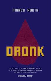 Dronk - Marco Rooth (ISBN 9789492037374)