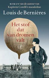 Het stof dat van dromen valt - Louis de Bernières (ISBN 9789029514842)