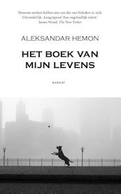 Het boek van mijn levens - Aleksandar Hemon (ISBN 9789079770199)