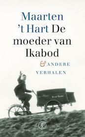 De moeder van Ikabod - Maarten 't Hart (ISBN 9789029514729)