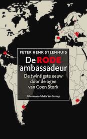 De rode ambassadeur - Peter Henk Steenhuis (ISBN 9789025368784)