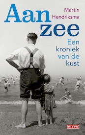 Aan zee - Martin Hendriksma (ISBN 9789044541304)