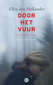 Door het vuur - Ellen den Hollander (ISBN 9789021441771)